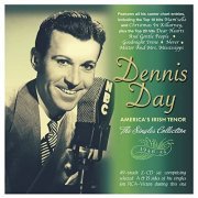 Dennis Day - America's Irish Tenor: The Singles Collection 1946-54 (2021)