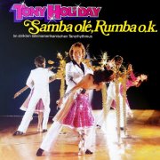 Tony Holiday - Samba olé, Rumba o.k. (Expanded Edition) (1979/2025)
