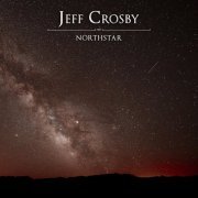 Jeff Crosby - Northstar (2020)