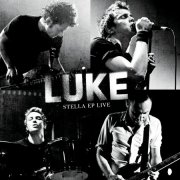 Luke - Stella EP Live (2004)