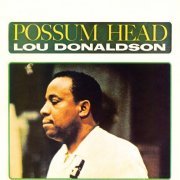 Lou Donaldson - Possum Head (1964)