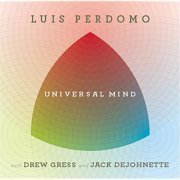 Luis Perdomo with Drew Gress and Jack DeJohnette - Universal Mind (2010)