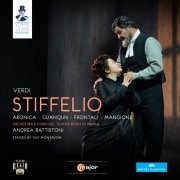Parma Teatro Regio Orchestra and Chorus & Andrea Battistoni - Verdi: Stiffelio (2014) [Hi-Res]