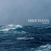 Mike Hann - Moments (2015)