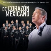 Jose Maria Napoleon, Mariachi Vargas de Tecalitlán - De Corazón Mexicano (2025) Hi-Res