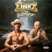 The Grouch, Pure Powers, The Linkz - The Payoff (2026) [Hi-Res]