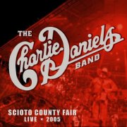 The Charlie Daniels Band - Live Scioto County Fair, Lucasville, OH 8/9/2005 (2025)