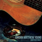 Jordan Matthew Young - Another Night (2015)