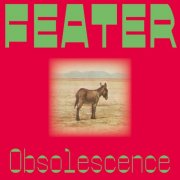 Feater - Obsolescence (2025)