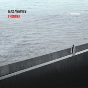 Max Ananyev - Frontier (2019)