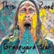 Graveyard Stall - This Road (2022)