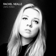 Rachel Nealle - Unfiltered (2019)