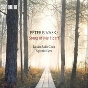 Latvian Radio Choir, Sigvards Klava - Peteris Vasks: Songs of My Heart (2026) [Hi-Res]