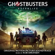 Rob Simonsen - Ghostbusters: Afterlife (Original Motion Picture Soundtrack) (2021) [Hi-Res]