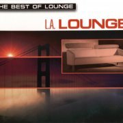 James Ryan - The Best Of Lounge: L.A. Lounge (2001)