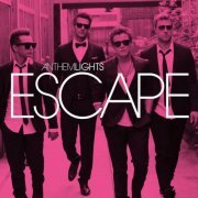 Anthem Lights - Escape (2014)