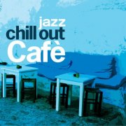 VA - Chill Out Café Jazz (2024)