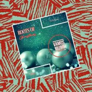 VA - Roots Of Christmas (2025)