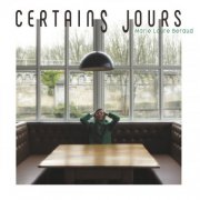 Marie-Laure Béraud - Certains jours (2025) Hi-Res