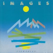 Images - Viewpoint (1986)