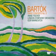 Annie Fischer, London Symphony Orchestra & Igor Markevitch - Bartók: Piano Concerto No. 3, Sz. 119 (2026)