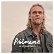 Pohlmann. - Beweggründe (2026)