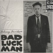 Delaney Davidson - Bad Luck Man (2011)