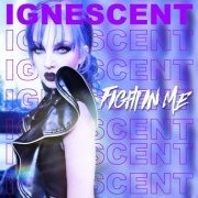 Ignescent - Fight In Me (2023) Hi-Res