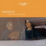 Antje Rux, Lee Santana -  Paradeis. Angelus Silesius Songbook (2024) [Hi-Res]