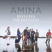 Refugees for Refugees - Amina (2019) [Hi-Res]