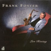 Frank Foster - Leo Rising (1997)