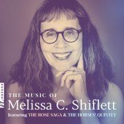 VA - The Music of Melissa C. Shiflett (2024) [Hi-Res]