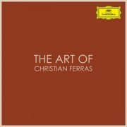 Christian Ferras - The Art of Christian Ferras (2020)