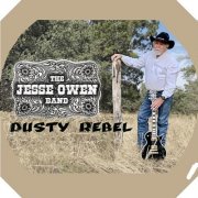 THE JESSE OWEN BAND - DUSTY REBEL (2025) [Hi-Res]