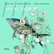 Devin Gray - Hz of Gold (2026) Hi-Res