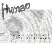 Maggie Nicols, Phil Hargreaves -