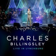 Charles Billingsley - Charles Billingsley Live in Lynchburg (Live in Lynchburg / 2022) (2023)