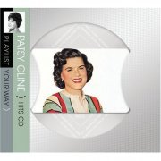 Patsy Cline - Playlist Your Way (2008)