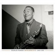 Charlie Parker - Rétrospective 1940-1953 - 3CD (2005)