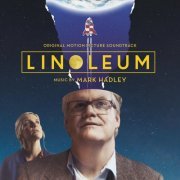 Hark Madley - Linoleum (Original Motion Picture Soundtrack) (2023) [Hi-Res]