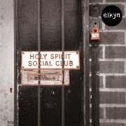 Elkyn - holy spirit social club (2022) Hi Res