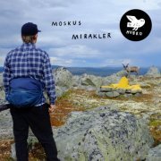 Moskus - Mirakler (2022) [Hi-Res]