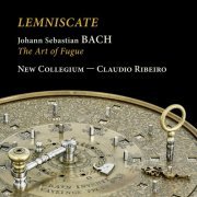 New Collegium & Claudio Ribeiro - Lemniscate - Bach: The Art of Fugue (2023) [Hi-Res]