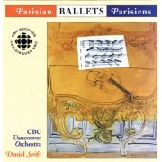 CBC Vancouver Orchestra - Parisian Ballets (2000)