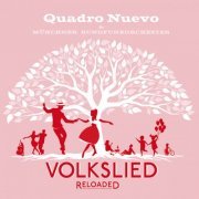 Quadro Nuevo - Volkslied Reloaded (2019) [Hi-Res]