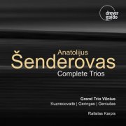 Grand Trio Vilnius, Rafailas Karpis - Šenderovas: Complete Trios (2025)