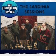 The Figureheads Of Dayton - The Sardinia Sessions (2026) [Hi-Res]