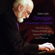 Loren Rush - Omaggio a Giuseppe Ungaretti (2022)