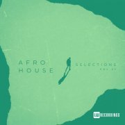 VA - Afro House Selections, Vol 21 (2024)