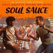 Paul Griffin - Paul Griffin Pours on Some Soul Sauce (1968;2021) [Hi-Res]